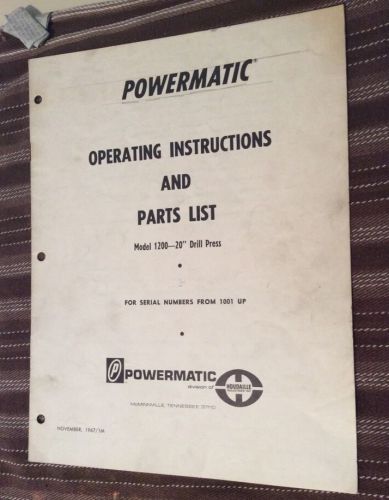 ORIGINAL 1967 Powermatic 1200  Drill Press Operating Instructions Parts List