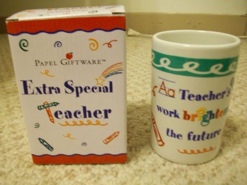 NEW Extra Special Teacher Pencil Cup A Teacher&#039;s Work Brightens The Future Gift