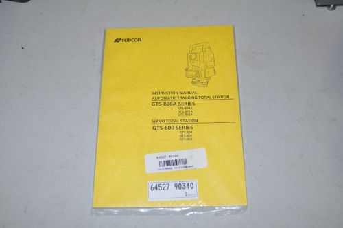 Topcon GTS-800 and GTS-800A  Series Total Station Manual - NEW