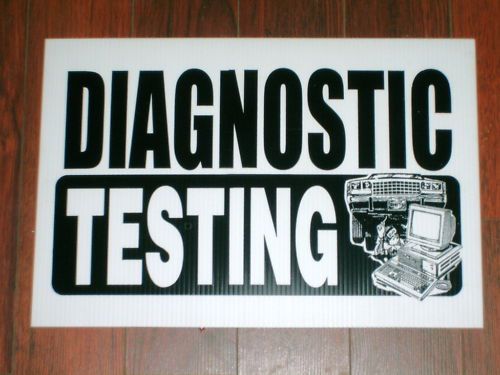 Auto Repair Shop Sign: Diagnostic Testing
