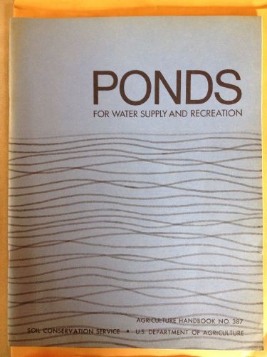 1971 Ponds for Water and recreation Department of Agriculture No 387