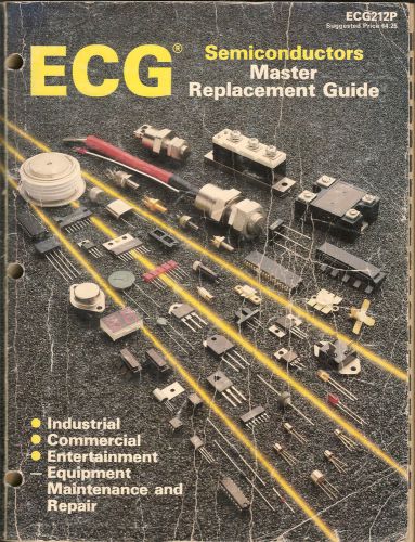 ECG Semiconductor Master Replacement Guide ECG212P Vintage ©1987-89 Electronics