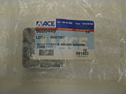 New Ace Surgical Square Titanium Bowl 50x50mm 12mm Depth 9600449