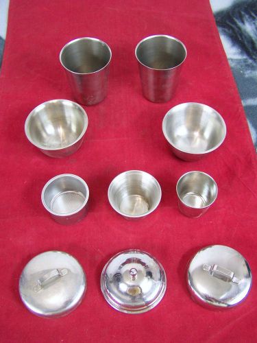 LOT OF 10 STAINLESS STEEL LIDS CUPS BOWLS MEDICAL SURGICAL CONTAINERS DOCTOR