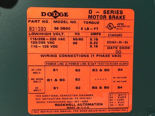 Dodge  031393  56 DBSC-V-6-MA-115/230 VAC   /  1  Hp 1725  RPM  Reliance Motor