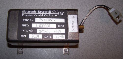ERC Precision Crystal Oscillators 24V 750-ERS-4 5,000000 MHZ OVCXO SMA +24V