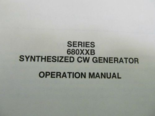 WILTRON 680XXB Series Synthesized CW Generator  Operation Manual Rev A 2/94