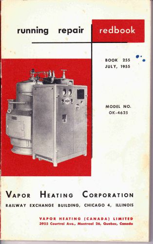 Vapor Heating Corporation, Vapor Clarkson Steam Generator.