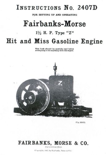 Fairbanks Morse 1 1/2 HP Z Hit Miss Gas Motor Engine Book Manual Igniter 2407D