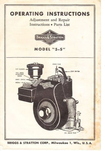 Briggs &amp; Stratton OPERATING INSTRUCTIONS  &amp; PARTS LIST for 5 - S  Engine Models