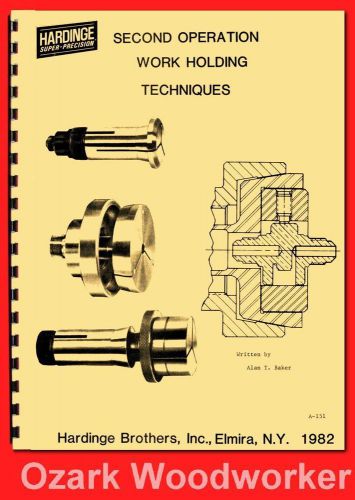 HARDINGE 2nd Operation 5C Collet Step Chuck Tooling Work Holding Technigues 1128