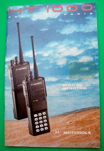 NOS, Motorola HT1000 Portable Radio Operating Instruction  p/n 68P81079C50-A