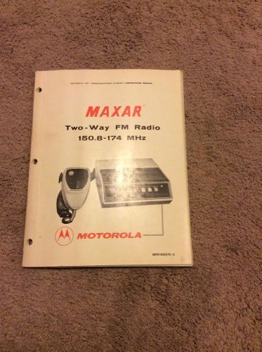 Vintage Motorola Maxar Two Way Radio Manual