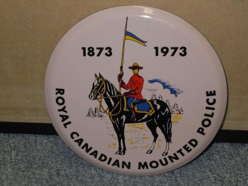 Rare 6&#034; Round Royal Canadian Mounted Police RCMP Station Wall Sign 1873-1973 VGC