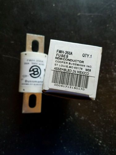 NEW IN BOX COOPER BUSSMANN FWH-350A SEMICONDUCTOR FUSE 350 AMP 500V AC/DC NEW