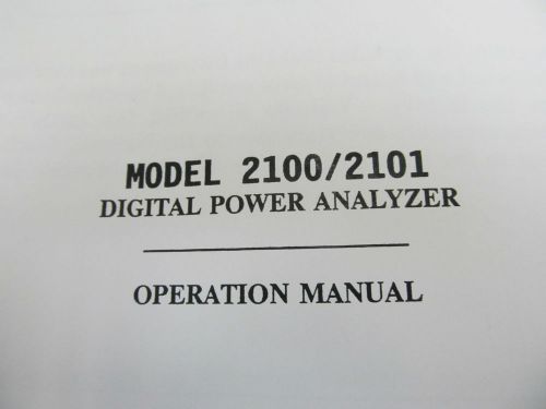 VALHALLA SCIENTIFIC 2100/ 2101 Digital Power Analyzer Operation Manual Rev L