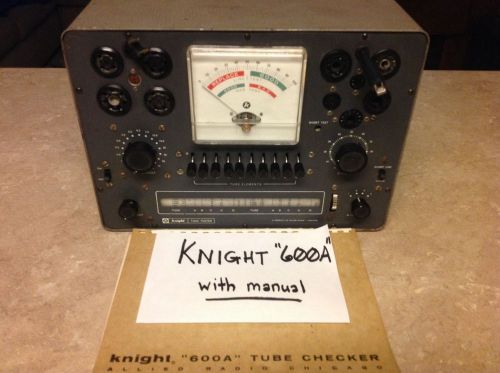 KNIGHT 600A - Tube Tester