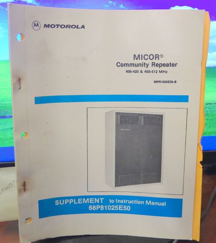 Motorola MICOR Community Repeater Instruction Manual - 68P81025E55-B