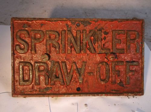 VINTAGE GRINNELL AUTOMATIC SPRINKLER DRAW OFF SIGN fire alarm pull station bell