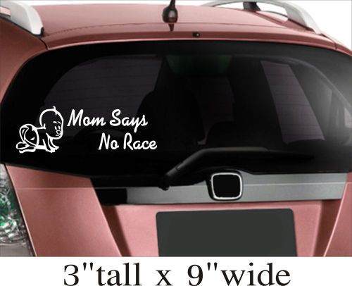 Mom Says No Race Car Vinyl Sticker Decal Decor Removable Product