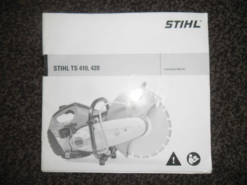 STIHL TS410 SAW INSTRUCTION BOOK