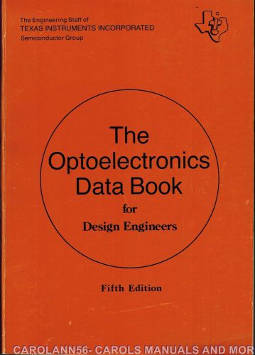 TEXAS INSTRUMENTS Data Book 1978 Optoelectronics 5th Edition