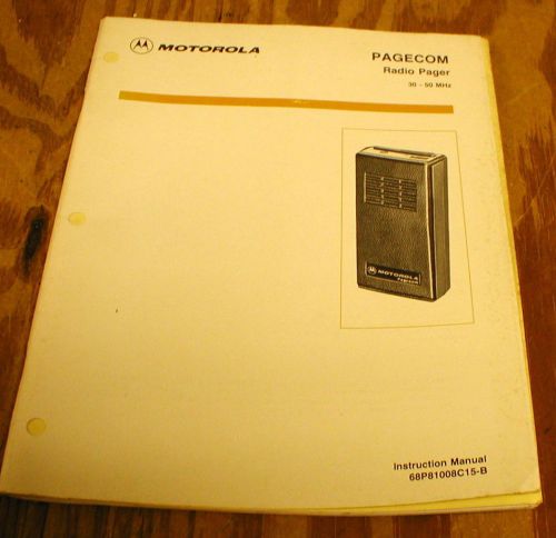 Motorola Pagecom Pager, Low Band Tone &amp; Voice, 30-50 mHz Service Manual