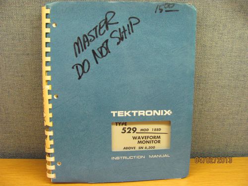 Tektronix 529 Mod 188D Waveform Monitor Operations Service Manual/schematics