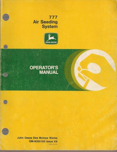 John Deere 777 Air Seeding System Operator&#039;s Manual