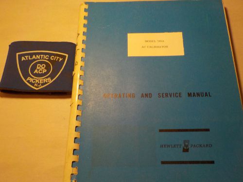 HEWLETT PACKARD 745A AC CALIBRATOR OPERATING AND SERVICE MANUAL