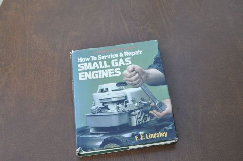 How To Service &amp; Repair Small Gas Engines Outdoor Equipment 1987