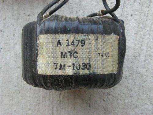 New a 1479 a1479 mtc tm-1030 toroidal transformer 13j56 for sale