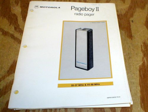 Motorola Pageboy II Pager, Low Band Tone Only, 38-50 mHz Service Manual