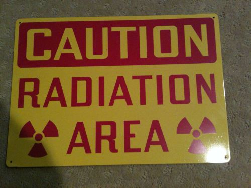 large sign CAUTION RADIATION AREA metal 13 3/4 x 9 3/4&#034;