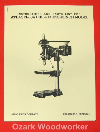 ATLAS No. 64 15&#034; Drill Press Operators &amp; Parts Manual 0777