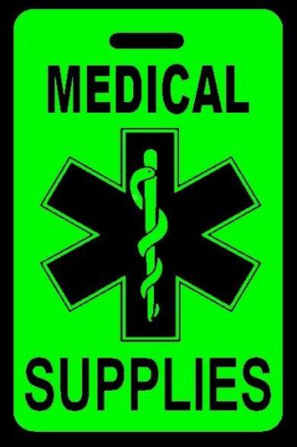 Day-Glo Green MEDICAL SUPPLIES Luggage/Gear Bag Tag - FREE Personalization - New