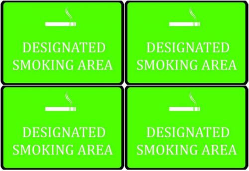 Designated Smoking Area Green Set Of 4 Parking Lot Notice Durable Plaque Signs
