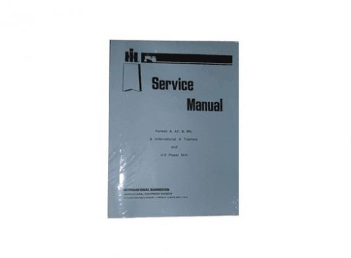 McCormick FARMALL A, AV, B, BN Tractor Service Manual IHC