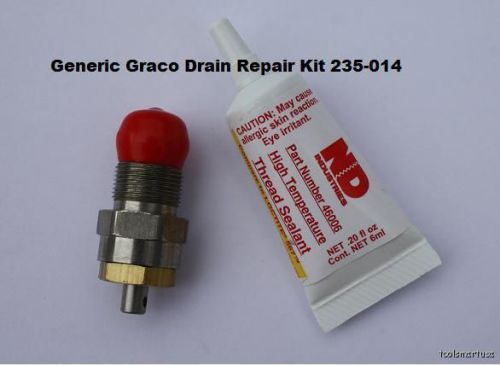 235014 Graco Drain Repair Kit Aftermarket Savings 235-014 Paint Sprayer
