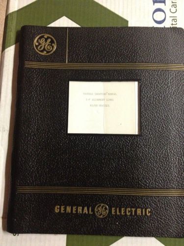 VINTAGE GE GENERAL ELECTRIC TROUBLE SHOOTING MANUAL I-F ALIGNMENT LINES KC/KD