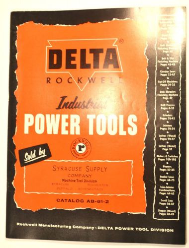 1962 DELTA ROCKWELL INDUSTRIAL POWER TOOLS CATALOG AB-61-2 #RR59  lathe jointer