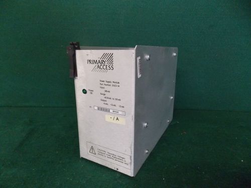 Primary Access Power Supply Module • P/N: 2023-14 • DCT-253-11294 • NCPQADUAAA +