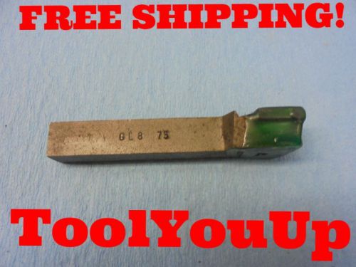 NEW OLD STOCK GL 8 - 75 1/2&#034; SQUARE CARBIDE BRAZED TIPPED LATHE TOOL BIT
