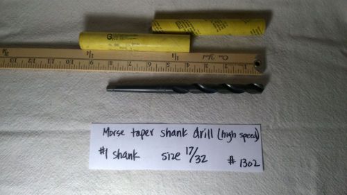 Morse Taper shank high speed steel DRILL #1 shank, size 17/32  #1302