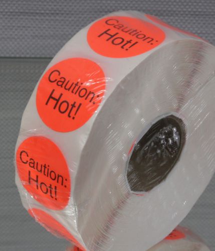 Roll of 1000 caution hot labels stickers for restaurant deli foods free shipping for sale