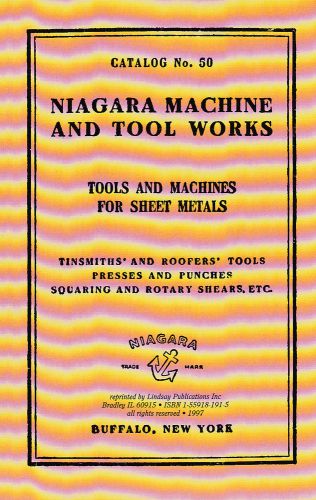 Niagara machine &amp; tool works catalog - sheet metal work - 1910s - reprint for sale