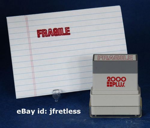 2000 PLUS FRAGILE Red Pre-Inked Self-Inking Rubber Stamp FREE SHIP 2000plus