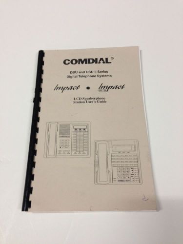 COMDIAL USER GUIDE IMPACT SCS LCD SPEAKERPHONE USER&#039;S GUIDE ***FREE SHIPPING***