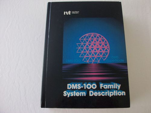 Northern Telecom DMS-100 Family System Description Nortel NT 700 Pages RARE
