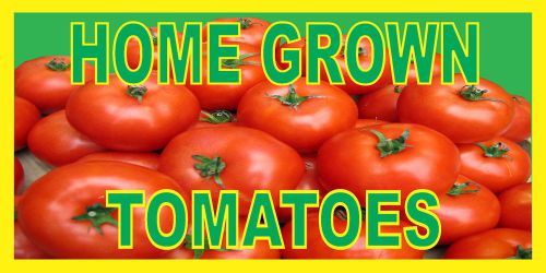 HOME GROWN TOMATOES BANNER